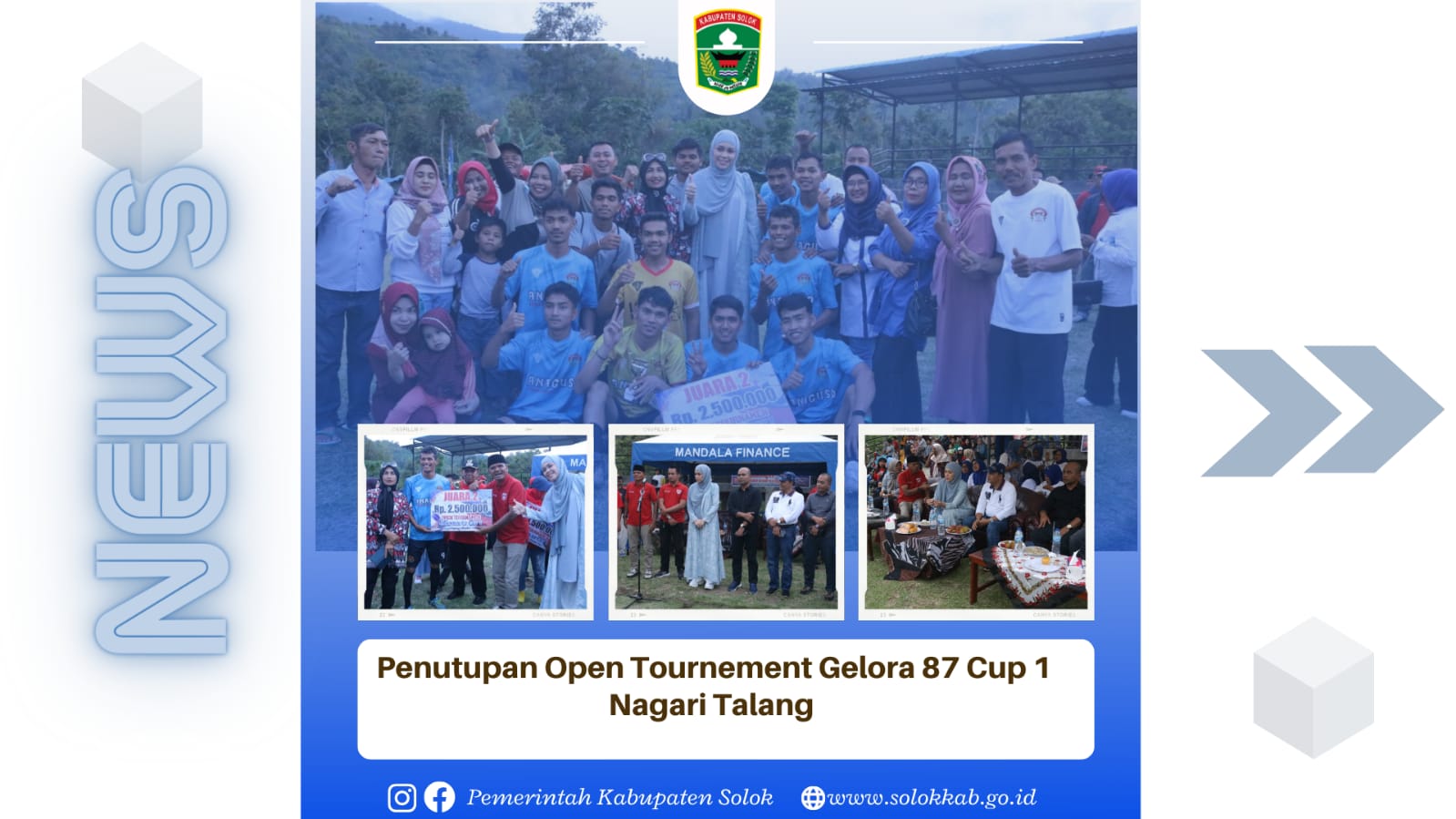 Penutupan Open Tournament Gelora 87 Cup 1 Nagari Talang